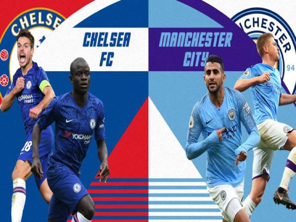Phân tích kèo Chelsea vs Manchester City, 23h30 ngày 8/5