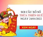 Soi cầu xổ số Thừa Thiên Huế ngày 24/1/2022