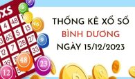 Thống kê xổ số Bình Dương ngày 15/12/2023 thứ 6 hôm nay