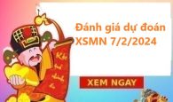 Đánh giá dự đoán KQXSMN 7/2/2024