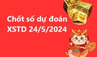 chốt số dự đoán XSTD 24/5/2024