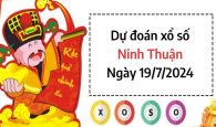 Dự đoán xổ số Ninh Thuận ngày 19/7/2024 chọn con số may mắn